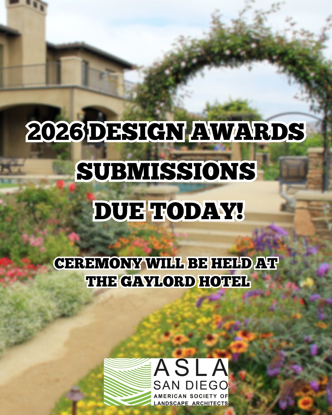 📩TODAY is your last chance for early bird pricing to submit your entry for the ASLA San Diego Excellence in Design Awards! Don’t miss the opportunity to showcase your work.
Deadlines:
Entry Payment Deadline – Monday, March 16, 2024
ASLA Members: $250
Non-ASLA Members: $330
Late Payment Deadline – Monday, April 6, 2024
ASLA Members: $500
Non-ASLA Members: $660
Late Entry Form & Payment Due:
with same PPT submittal date.
Monday, April 6, 2026
Click on link in bio to enter!