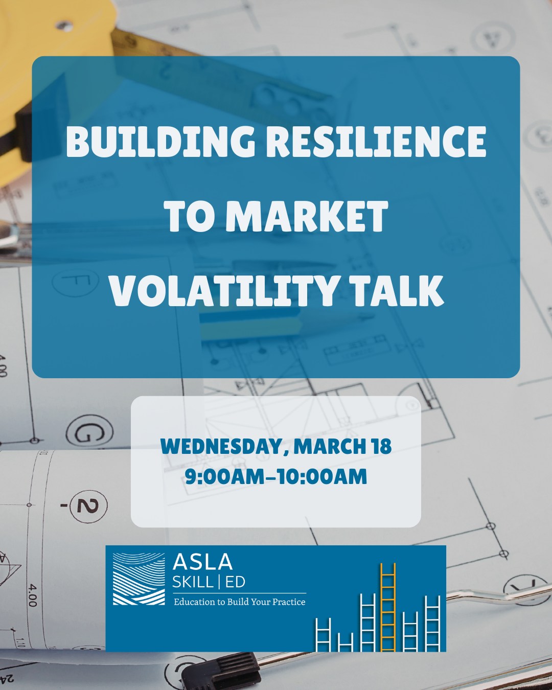 🎤SKILL ED Pulse Check: Building Resilience to Market Volatility
Funding volatility is reshaping project timelines, staffing, and firm stability. Join this candid roundtable to explore how landscape architecture firms are navigating project “pauses,” managing backlog, and adapting their sector mix in real time.
🗓 Wednesday, March 18
⏰ 9:00–10:00 AM PST
🎓 1.0 PDH (LA CES/non-HSW)
💥 FREE for ASLA Associate Members
Gain practical strategies to build resilience and position your firm for what’s next.
Click the link in our bio to register!
