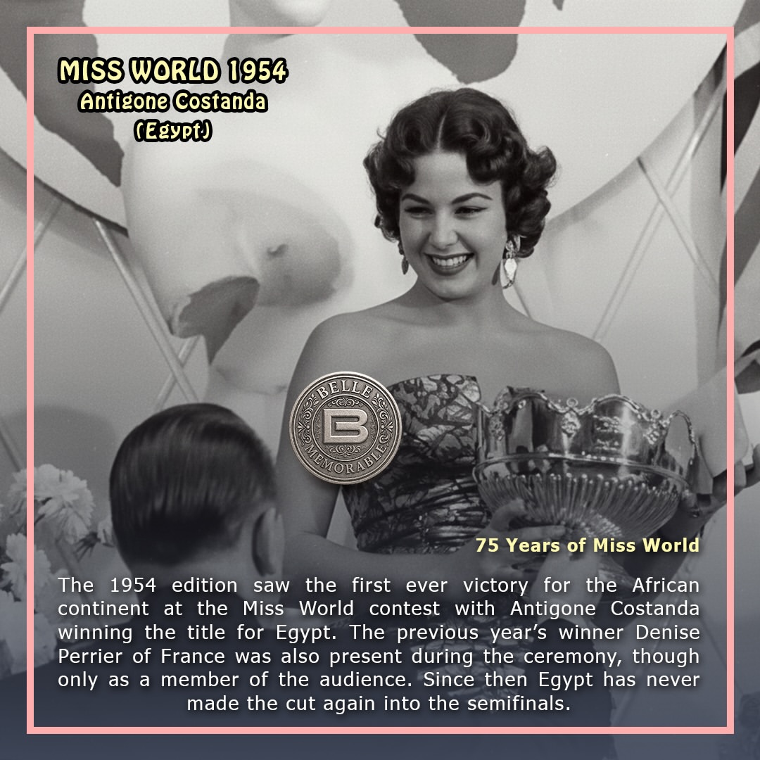 👑 75 years of Miss World 👑 1954: The 1954 edition saw the first ever victory f