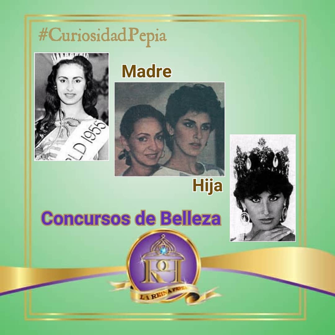#curiosidadpepia
Madre e Hija en concursos de belleza .
Mother and Daughter in