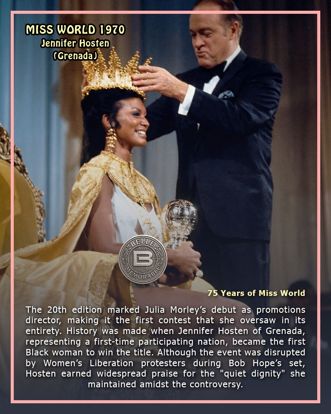 👑 75 years of Miss World 👑 1970: The 20th edition marked Julia Morley’s debut