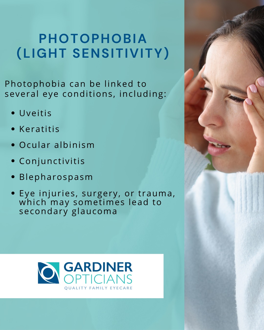 Photophobia, or light sensitivity, can sometimes be linked to underlying eye conditions and should not be ignored if it becomes frequent or uncomfortable.
It may be associated with conditions such as:
• Uveitis
• Keratitis
• Ocular albinism
• Conjunctivitis
• Blepharospasm
• Eye injury, surgery, or trauma
If you are experiencing ongoing light sensitivity, booking an eye examination can help identify the cause and ensure you get the right support for your eye health.
#photophobia #lightsensitivity #eyehealth #gardineropticians